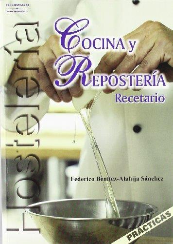 COCINA Y REPOSTERIA. RECETARIO | 9788497325172 | BENITEZ, FEDERICO | Galatea Llibres | Librería online de Reus, Tarragona | Comprar libros en catalán y castellano online