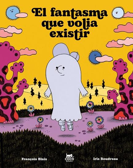 EL FANTASMA QUE VOLIA EXISTIR | 9791399037050 | BLAIS, FRANÇOIS | Galatea Llibres | Llibreria online de Reus, Tarragona | Comprar llibres en català i castellà online