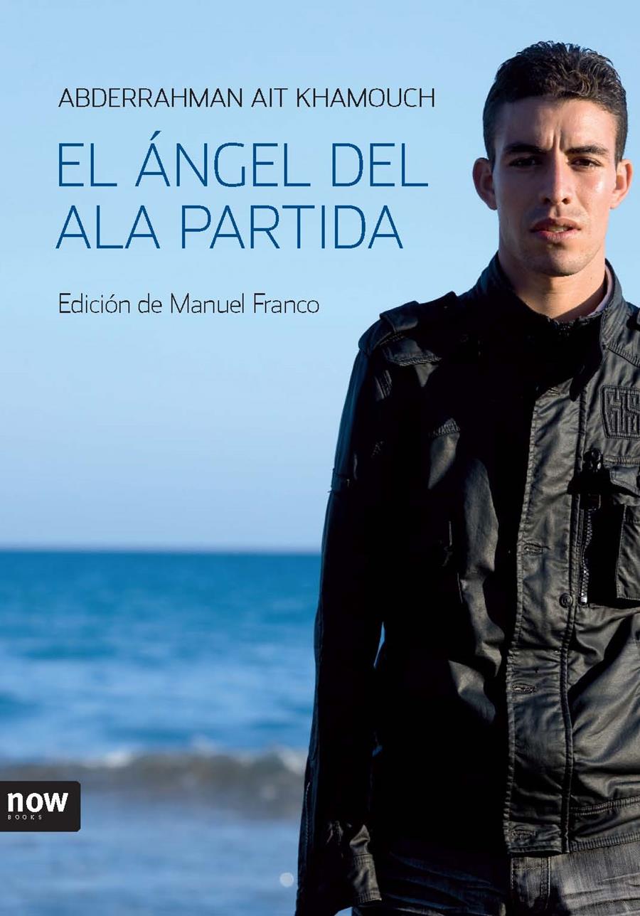 ÁNGEL DEL ALA PARTIDA, EL | 9788493660260 | AIT KHAMOUCH | Galatea Llibres | Librería online de Reus, Tarragona | Comprar libros en catalán y castellano online