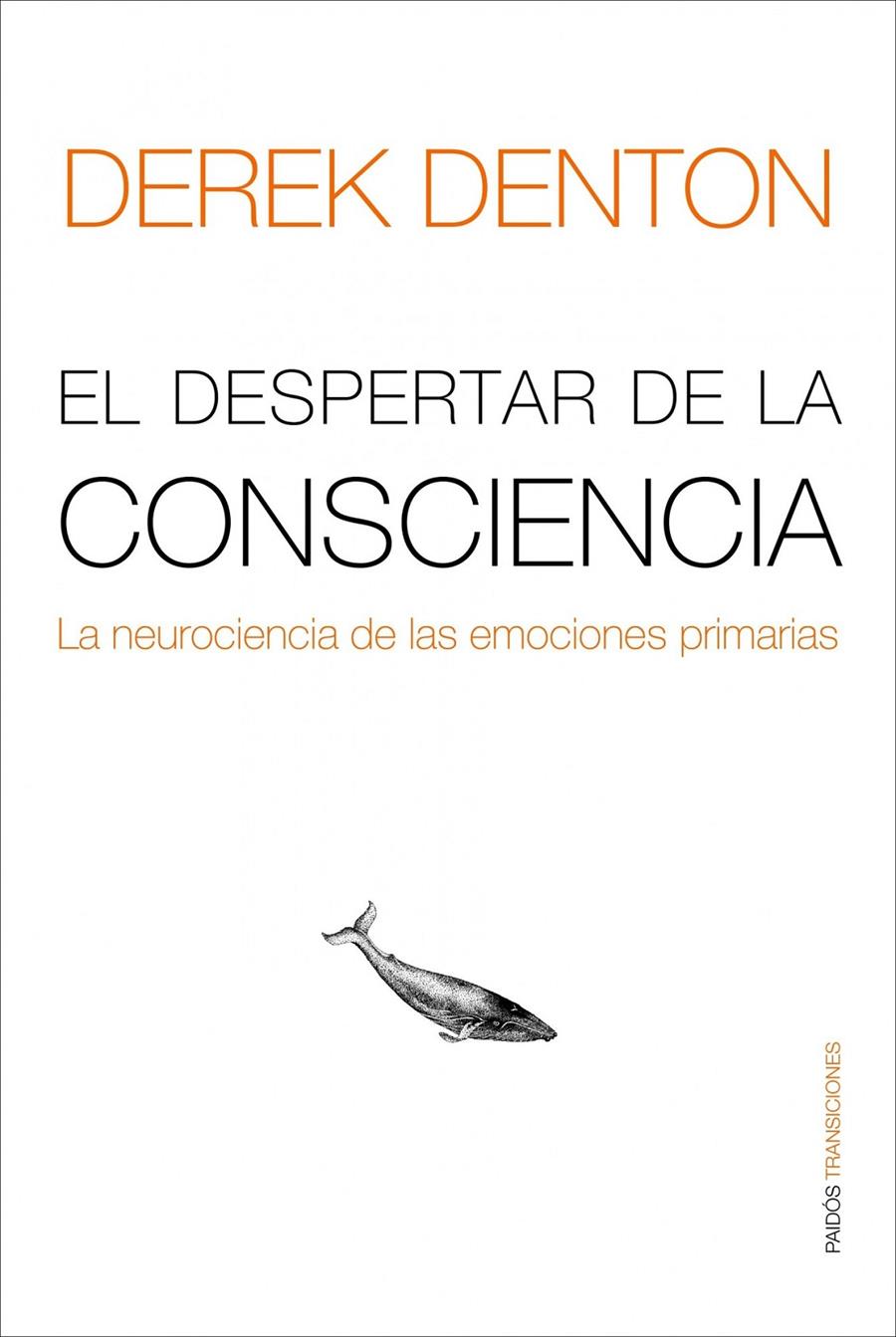 DESPERTAR DE LA CONSCIENCIA, EL | 9788449322075 | DENTON, DEREK | Galatea Llibres | Librería online de Reus, Tarragona | Comprar libros en catalán y castellano online