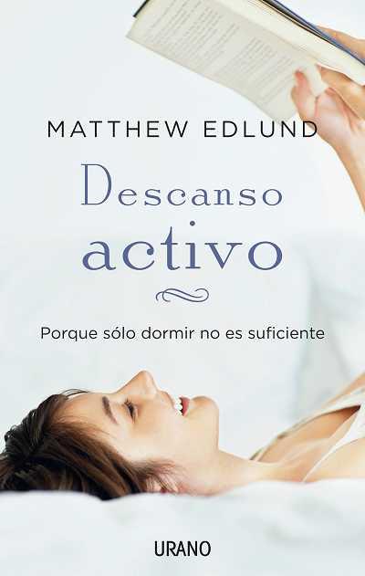DESCANSO ACTIVO | 9788479537685 | EDLUND, MATTHEW | Galatea Llibres | Librería online de Reus, Tarragona | Comprar libros en catalán y castellano online