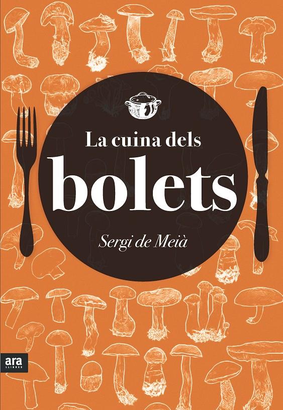LA CUINA DELS BOLETS | 9788416154418 | COMPANY I CASTELLS, SERGI | Galatea Llibres | Librería online de Reus, Tarragona | Comprar libros en catalán y castellano online