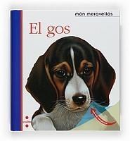 GOS, EL | 9788466121743 | GALLIMARD JEUNESSE | Galatea Llibres | Librería online de Reus, Tarragona | Comprar libros en catalán y castellano online