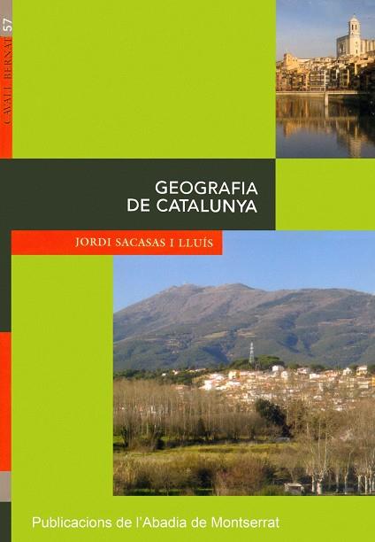 GEOGRAFIA DE CATALUNYA | 9788484159155 | SACASSAS I LLUIS, JORDI | Galatea Llibres | Librería online de Reus, Tarragona | Comprar libros en catalán y castellano online