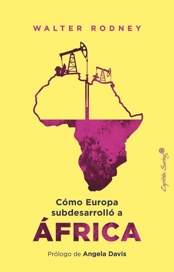 CÓMO EUROPA SUBDESARROLLÓ A ÁFRICA | 9791399039108 | RODNEY, WALTER | Galatea Llibres | Librería online de Reus, Tarragona | Comprar libros en catalán y castellano online