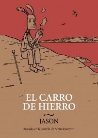 CARRO DE HIERRO, EL | 9788492769360 | JASON | Galatea Llibres | Llibreria online de Reus, Tarragona | Comprar llibres en català i castellà online