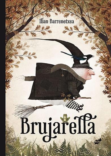 BRUJARELLA | 9788416817214 | BARRENETXEA, IBAN | Galatea Llibres | Librería online de Reus, Tarragona | Comprar libros en catalán y castellano online