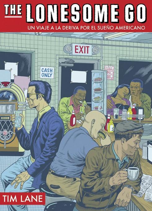 THE LONESOME GO | 9788494332647 | LANE, TIM | Galatea Llibres | Librería online de Reus, Tarragona | Comprar libros en catalán y castellano online