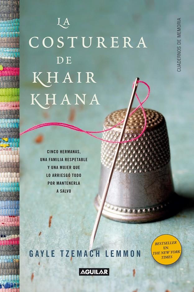 LA COSTURERA DE KHAIR KHANA | 9788403012165 | TZEMACH LEMMON, GAYLE | Galatea Llibres | Llibreria online de Reus, Tarragona | Comprar llibres en català i castellà online