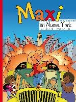 MAXI EN NUEVA YORK | 9788467543506 | GARCIA-CLAIRAC, SANTIAGO | Galatea Llibres | Librería online de Reus, Tarragona | Comprar libros en catalán y castellano online