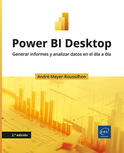 POWER BI DESKTOP | 9782409049361 | MEYER-ROUSSILHON, ANDRÉ | Galatea Llibres | Librería online de Reus, Tarragona | Comprar libros en catalán y castellano online