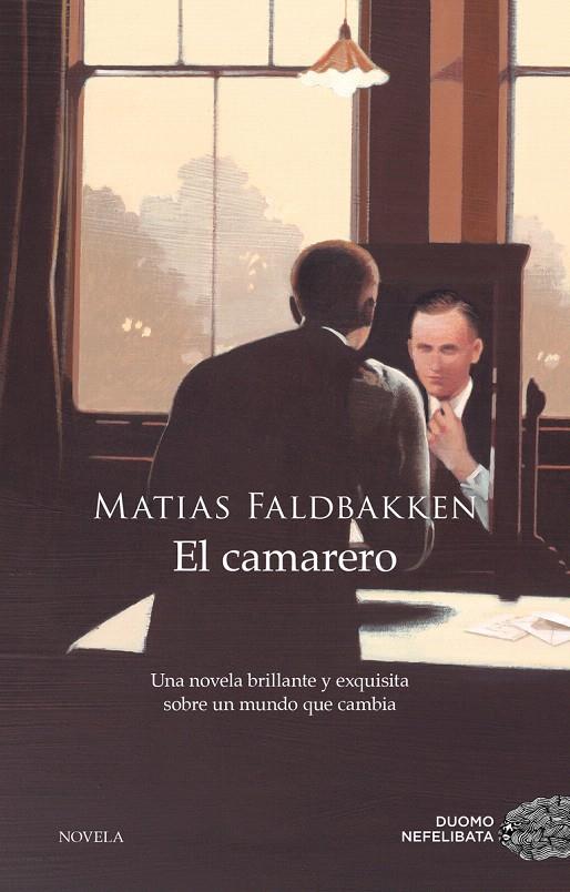 EL CAMARERO | 9788417128425 | FALDBAKKEN, MATIAS | Galatea Llibres | Librería online de Reus, Tarragona | Comprar libros en catalán y castellano online