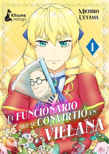 EL FUNCIONARIO QUE SE CONVIRTIÓ EN VILLANA 1 | 9788418524882 | UEYAMA, MICHIROU | Galatea Llibres | Llibreria online de Reus, Tarragona | Comprar llibres en català i castellà online