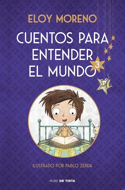 CUENTOS PARA ENTENDER EL MUNDO 3 (EDICIÓN ILUSTRADA CON CONTENIDO EXTRA) | 9788418050688 | MORENO, ELOY | Galatea Llibres | Librería online de Reus, Tarragona | Comprar libros en catalán y castellano online