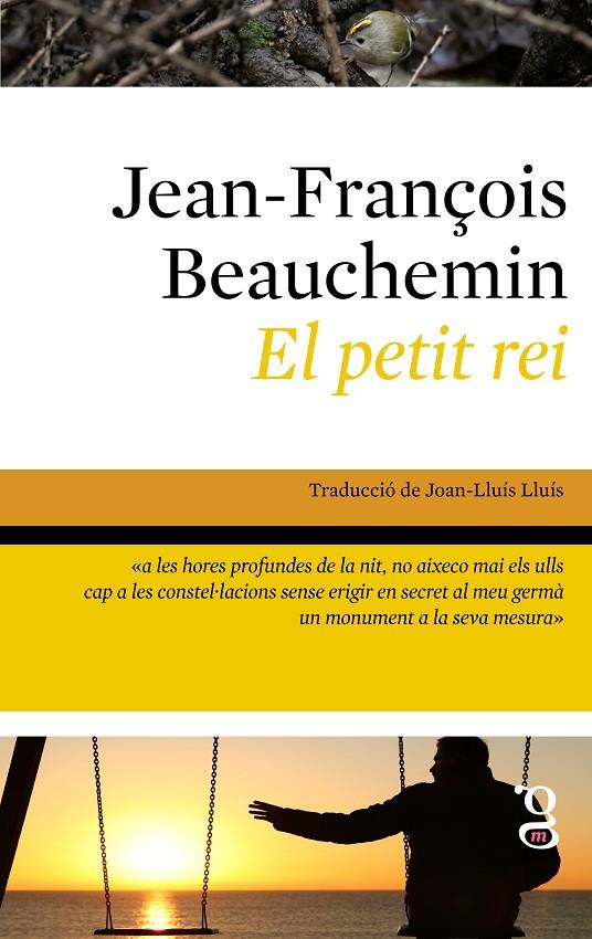 EL PETIT REI | 9788412912463 | BEAUCHEMIN, JEAN-FRANÇOIS | Galatea Llibres | Librería online de Reus, Tarragona | Comprar libros en catalán y castellano online