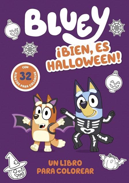 BLUEY. ACTIVIDADES - ¡BIEN, ES HALLOWEEN! UN LIBRO PARA COLOREAR TERRORÍFICAMENT | 9788448874773 | BLUEY | Galatea Llibres | Llibreria online de Reus, Tarragona | Comprar llibres en català i castellà online