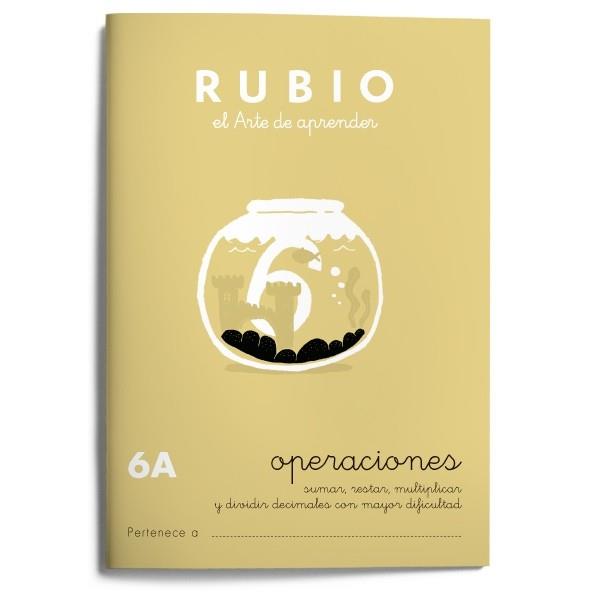 OPERACIONES 6A CUADERNOS RUBIO | 9788485109616 | RUBIO SILVESTRE, RAMÓN | Galatea Llibres | Librería online de Reus, Tarragona | Comprar libros en catalán y castellano online