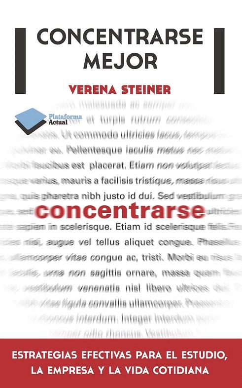 CONCENTRARSE MEJOR | 9788415577508 | VERENA STEINER | Galatea Llibres | Llibreria online de Reus, Tarragona | Comprar llibres en català i castellà online