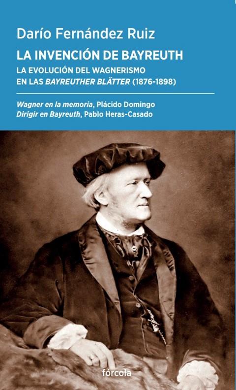 LA INVENCIÓN DE BAYREUTH | 9788419969392 | FERNÁNDEZ RUIZ, DARÍO | Galatea Llibres | Librería online de Reus, Tarragona | Comprar libros en catalán y castellano online