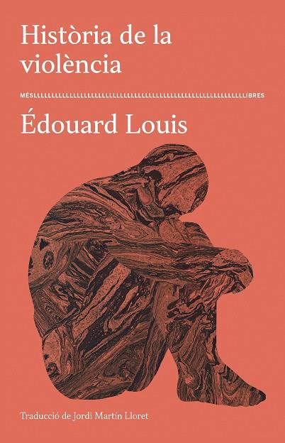 HISTÒRIA DE LA VIOLÈNCIA | 9788417353599 | LOUIS, ÉDOUARD | Galatea Llibres | Llibreria online de Reus, Tarragona | Comprar llibres en català i castellà online