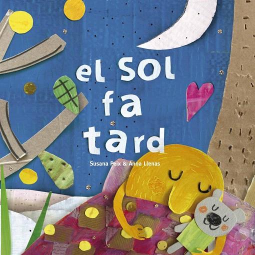 EL SOL FA TARD | 9788417000608 | LLENAS SERRA, ANNA/PEIX CRUZ, SUSANA | Galatea Llibres | Librería online de Reus, Tarragona | Comprar libros en catalán y castellano online