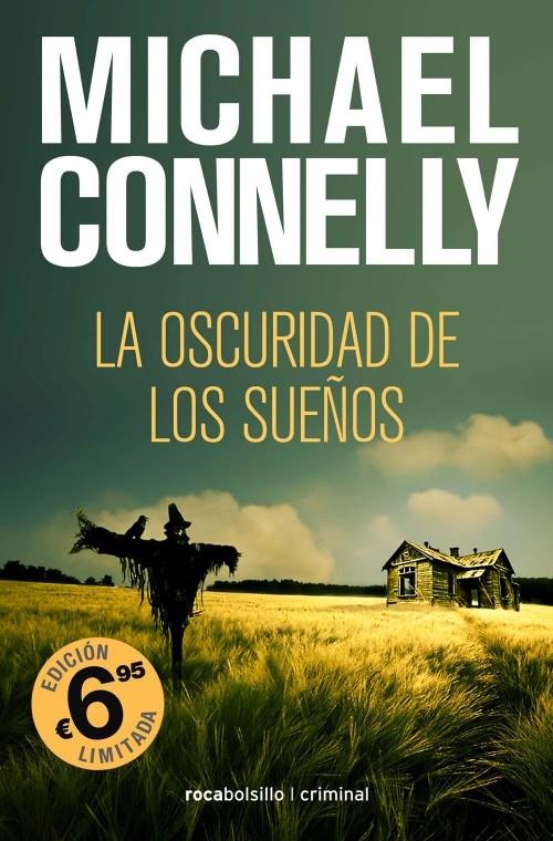 OSCURIDAD DE LOS SUEÑOS, LA | 9788492833726 | CONNELLY, MICHAEL | Galatea Llibres | Librería online de Reus, Tarragona | Comprar libros en catalán y castellano online