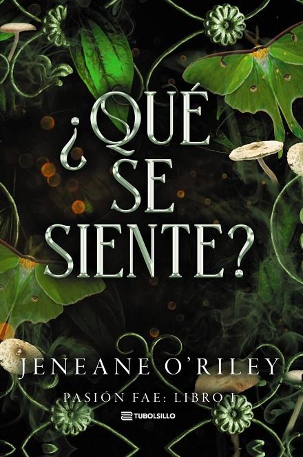 QUÉ SE SIENTE? PASIÓN FAE: LIBRO 1 | 9791387739423 | O'RILEY, JENEANE | Galatea Llibres | Llibreria online de Reus, Tarragona | Comprar llibres en català i castellà online