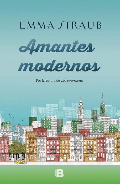 AMANTES MODERNOS | 9788466660648 | STRAUB, EMMA | Galatea Llibres | Librería online de Reus, Tarragona | Comprar libros en catalán y castellano online
