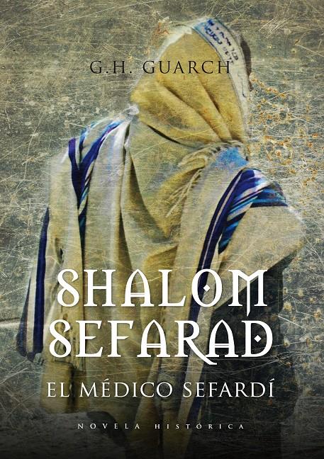 SHALOM SEFARAD | 9788496710139 | GUARCH, G.H. | Galatea Llibres | Librería online de Reus, Tarragona | Comprar libros en catalán y castellano online