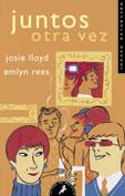 JUNTOS OTRA VEZ | 9788478886937 | LLOYD, JOSIE | Galatea Llibres | Librería online de Reus, Tarragona | Comprar libros en catalán y castellano online