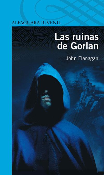 RUINAS DE GORLAN | 9788420405179 | FLANAGAN, JOHN | Galatea Llibres | Librería online de Reus, Tarragona | Comprar libros en catalán y castellano online