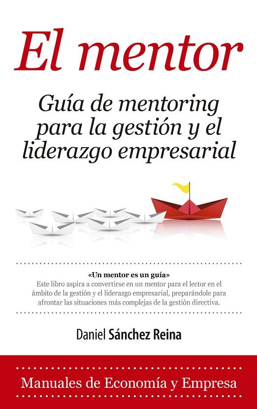 EL MENTOR | 9788416776429 | SANCHEZ REINA, DANIEL | Galatea Llibres | Llibreria online de Reus, Tarragona | Comprar llibres en català i castellà online