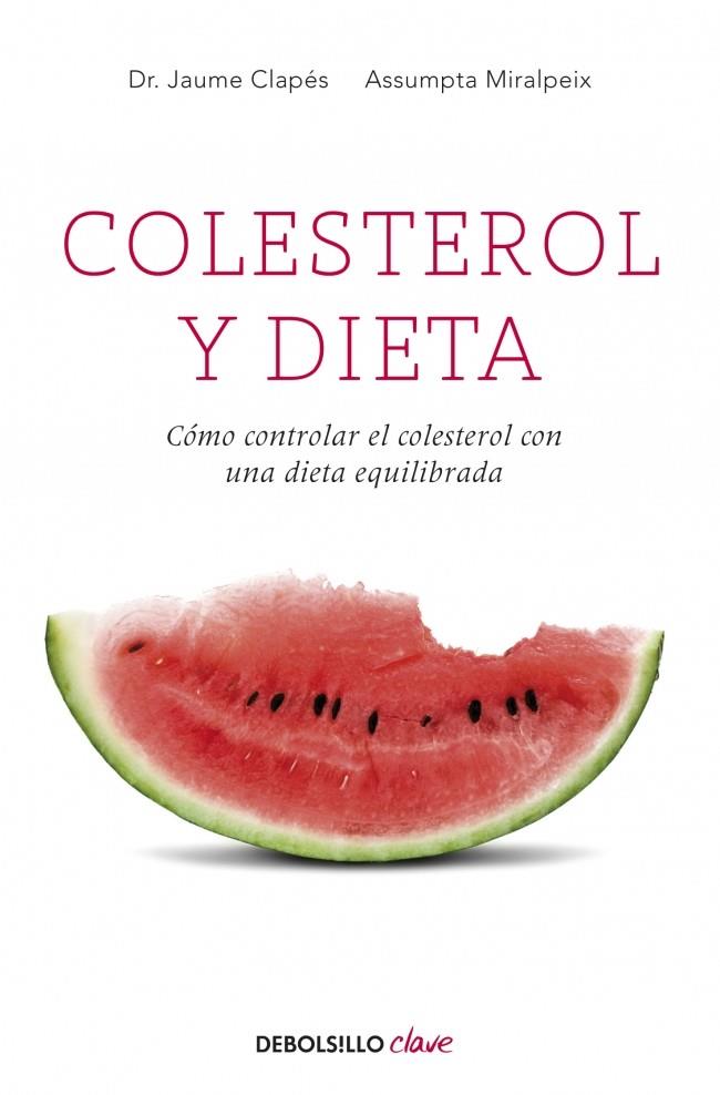 COLESTEROL Y DIETA | 9788499089010 | CLAPES, JAUME/MIRALPEIX,ASSUMPTA | Galatea Llibres | Librería online de Reus, Tarragona | Comprar libros en catalán y castellano online