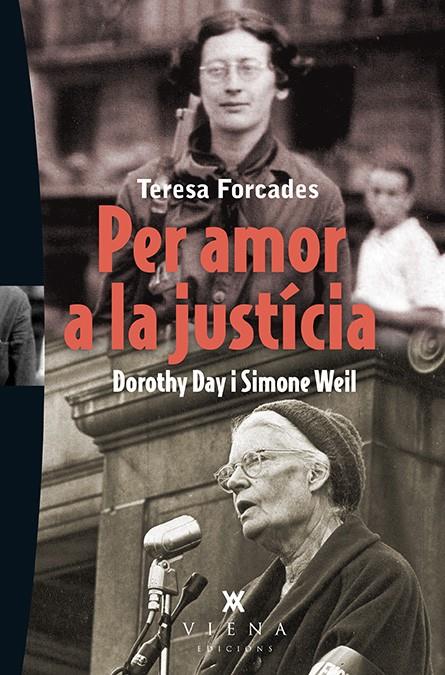 PER AMOR A LA JUSTÍCIA | 9788483308387 | FORCADES I VILA, TERESA | Galatea Llibres | Librería online de Reus, Tarragona | Comprar libros en catalán y castellano online