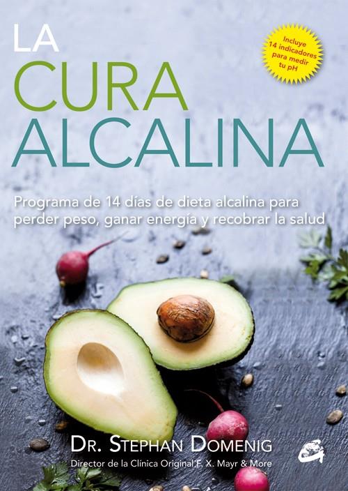 LA CURA ALCALINA | 9788484455400 | DOMENIG, STEPHAN | Galatea Llibres | Llibreria online de Reus, Tarragona | Comprar llibres en català i castellà online