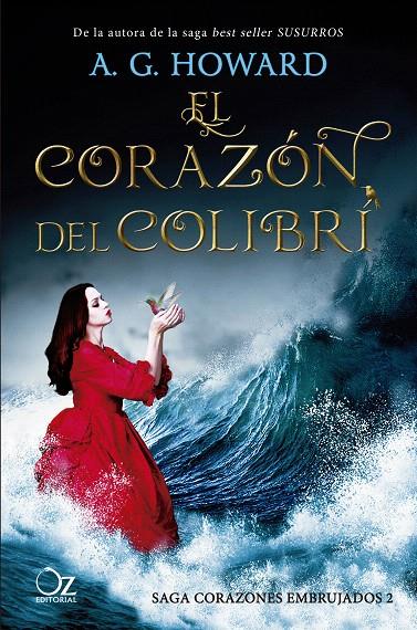 EL CORAZÓN DEL COLIBRÍ | 9788417525163 | HOWARD, A. G. | Galatea Llibres | Llibreria online de Reus, Tarragona | Comprar llibres en català i castellà online