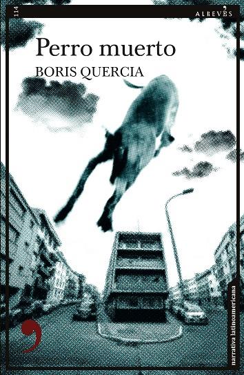 PERRO MUERTO | 9788418584107 | QUERCIA, BORIS | Galatea Llibres | Librería online de Reus, Tarragona | Comprar libros en catalán y castellano online