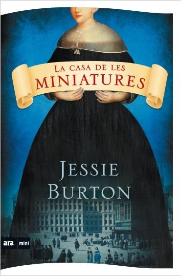 LA CASA DE LES MINIATURES | 9788494652349 | BURTON, JESSIE | Galatea Llibres | Librería online de Reus, Tarragona | Comprar libros en catalán y castellano online