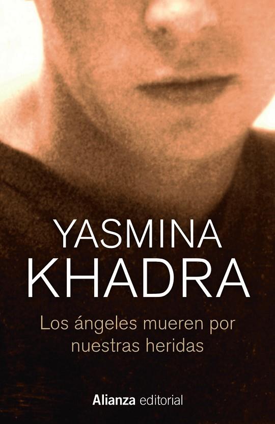 LOS ÁNGELES MUEREN POR NUESTRAS HERIDAS | 9788413623993 | KHADRA, YASMINA | Galatea Llibres | Librería online de Reus, Tarragona | Comprar libros en catalán y castellano online