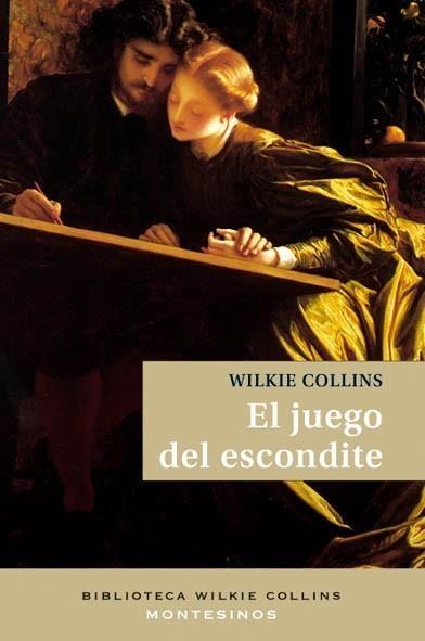 JUEGO DEL ESCONDITE, EL | 9788496831896 | COLLINS, WILKIE | Galatea Llibres | Librería online de Reus, Tarragona | Comprar libros en catalán y castellano online