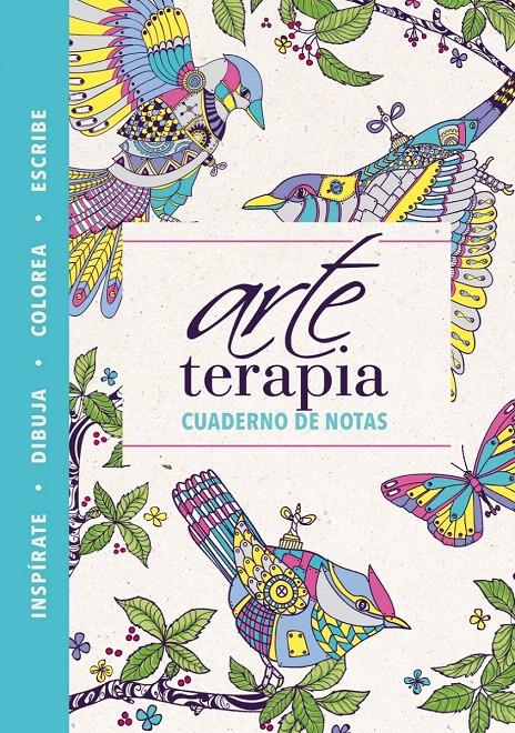 ARTE TERAPIA. CUADERNO DE NOTAS | 9788466657655 | Galatea Llibres | Librería online de Reus, Tarragona | Comprar libros en catalán y castellano online