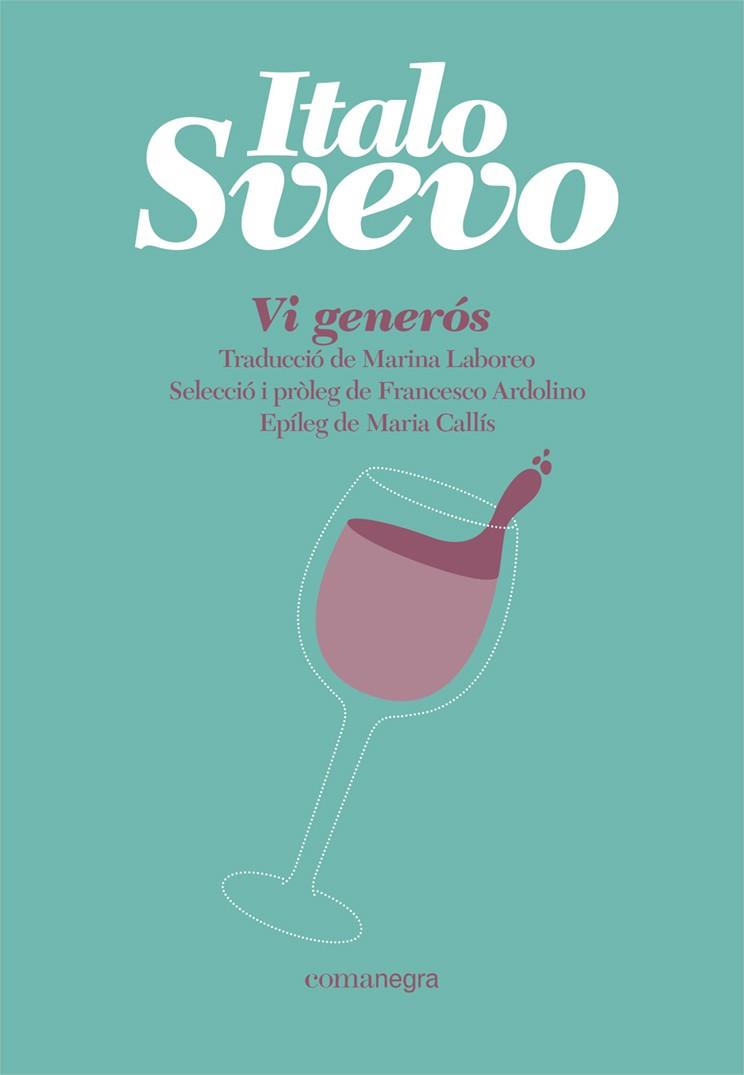VI GENERÓS | 9788418857065 | SVEVO, ITALO | Galatea Llibres | Llibreria online de Reus, Tarragona | Comprar llibres en català i castellà online