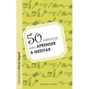 50 EJERCICIOS PARA APRENDER A MEDITAR | 9788415612179 | PREVOR-GIGANT, GERALDYNE | Galatea Llibres | Librería online de Reus, Tarragona | Comprar libros en catalán y castellano online
