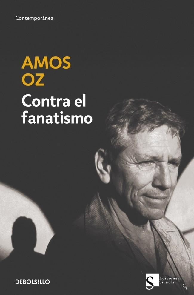 CONTRA EL FANATISMO | 9788497937412 | OZ, AMOS | Galatea Llibres | Llibreria online de Reus, Tarragona | Comprar llibres en català i castellà online