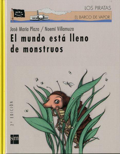 MUNDO ESTA LLENO DE MONSTRUOS, EL | 9788434877962 | PLAZA, JOSE M. | Galatea Llibres | Librería online de Reus, Tarragona | Comprar libros en catalán y castellano online