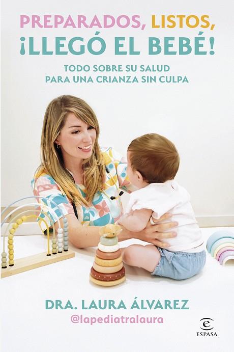 PREPARADOS, LISTOS, ¡LLEGÓ EL BEBÉ! | 9788467083613 | ÁLVAREZ, LAURA | Galatea Llibres | Llibreria online de Reus, Tarragona | Comprar llibres en català i castellà online