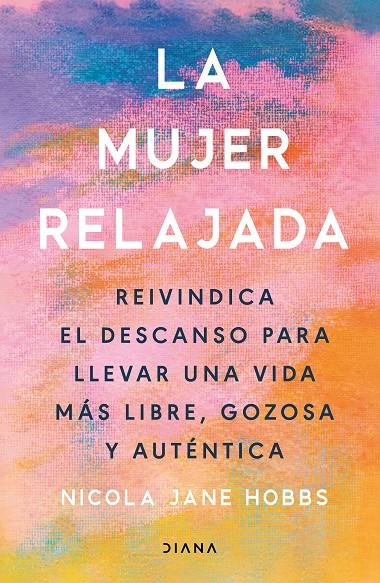 LA MUJER RELAJADA | 9788411192859 | HOBBS, NICOLA JANE | Galatea Llibres | Llibreria online de Reus, Tarragona | Comprar llibres en català i castellà online