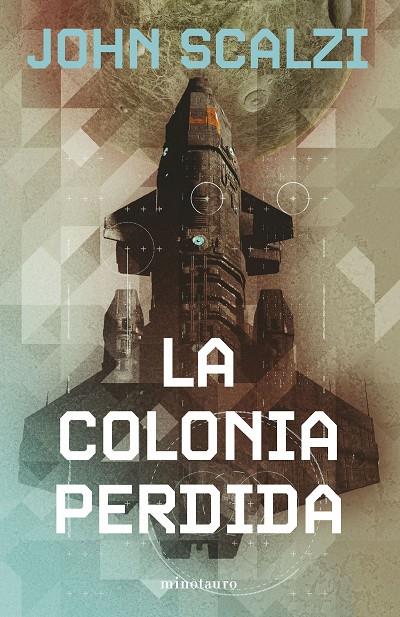 LA COLONIA PERDIDA 3/6 | 9788445013304 | SCALZI, JOHN | Galatea Llibres | Librería online de Reus, Tarragona | Comprar libros en catalán y castellano online