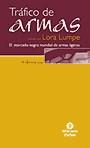 TRAFICO DE ARMAS | 9788484522614 | GOMEZ RIVERO, ALEJANDRO ,   TR. | Galatea Llibres | Librería online de Reus, Tarragona | Comprar libros en catalán y castellano online