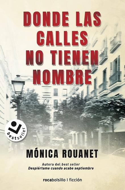 DONDE LAS CALLES NO TIENEN NOMBRE | 9788418850141 | ROUANET, MÓNICA | Galatea Llibres | Librería online de Reus, Tarragona | Comprar libros en catalán y castellano online